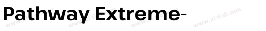 Pathway Extreme字体转换